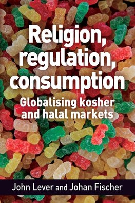 Religion, regulation, consumption