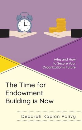 Time for Endowment Building Is Now