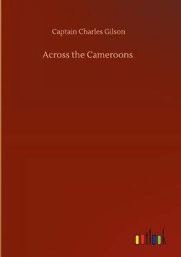 Across the Cameroons