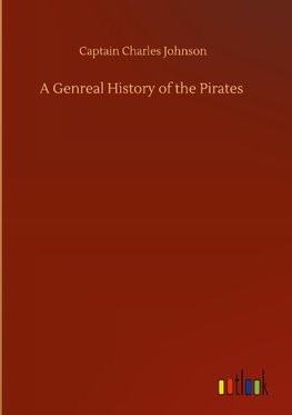 A Genreal History of the Pirates