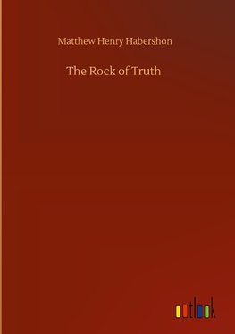 The Rock of Truth