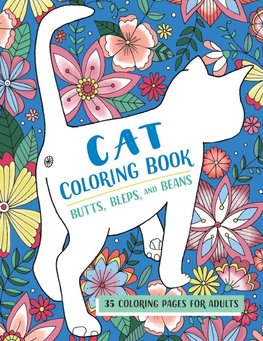Butts, Bleps, and Beans Cat Coloring Book