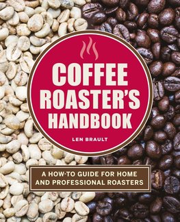 Coffee Roaster's Handbook