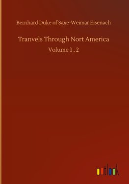 Tranvels Through Nort America