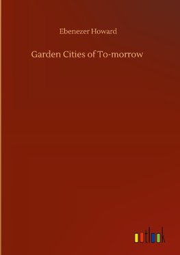 Garden Cities of To-morrow