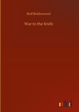 War to the Knife