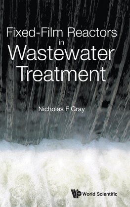 FIXED-FILM REACTORS IN WASTEWATER TREATMENT