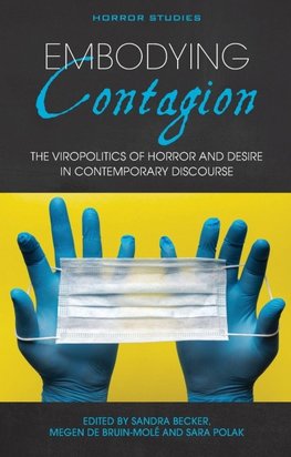 Embodying Contagion