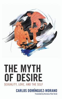 Myth of Desire