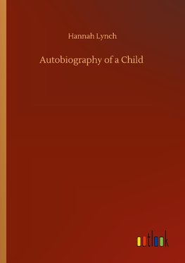 Autobiography of a Child