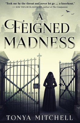 Feigned Madness, A