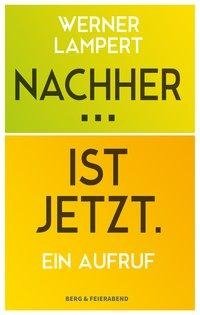 Nachher... Ist Jetzt.