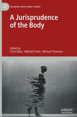 A Jurisprudence of the Body