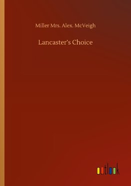 Lancaster's Choice