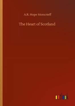 The Heart of Scotland