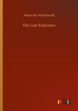 The Lost Explorers