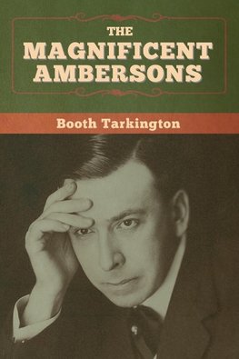 The Magnificent Ambersons