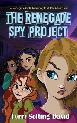 The Renegade Spy Project