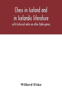 Chess in Iceland and in Icelandic literature
