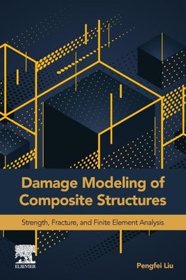 Damage Modeling of Composite Structures