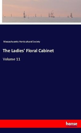 The Ladies' Floral Cabinet