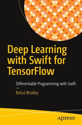 Deep Learning with Swift for TensorFlow