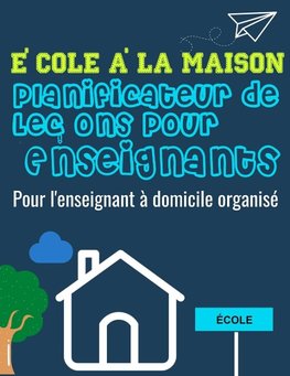École à la Maison Planificateur de Leçons Pour Enseignants