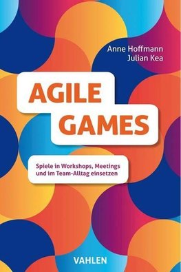 Agile Games Facilitation