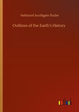 Outlines of the Earth's History