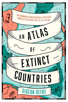 ATL OF EXTINCT COUNTRIES HB