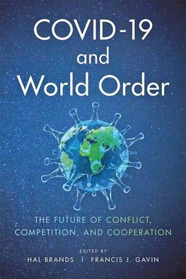 Covid-19 and World Order