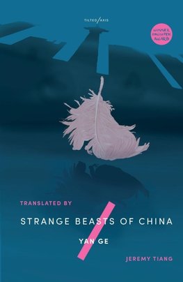 Strange Beasts of China