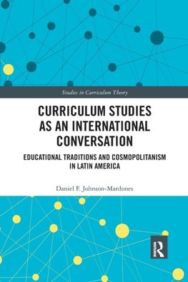 Curriculum Studies as an International Conversation