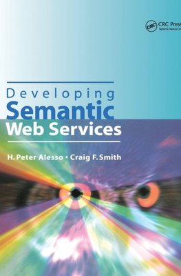 Developing Semantic Web Services