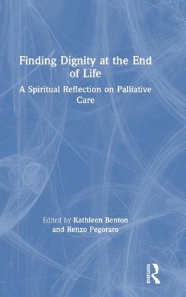 Finding Dignity at the End of Life
