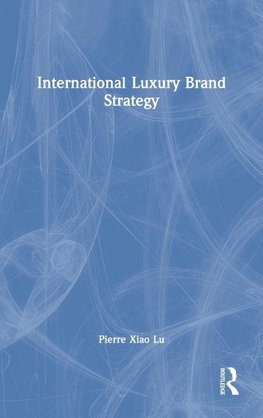 International Luxury Brand Strategy