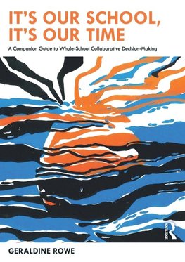 It's Our School, It's Our Time