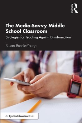 The Media-Savvy Middle School Classroom