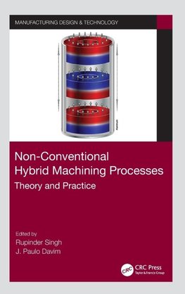 Non-Conventional Hybrid Machining Processes