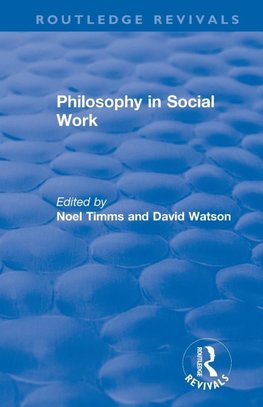 Philosophy in Social Work