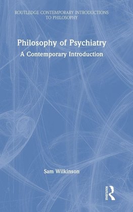 Philosophy of Psychiatry