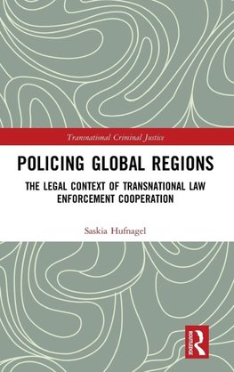 Policing Global Regions