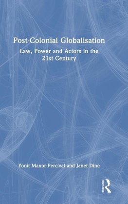 Post-Colonial Globalisation