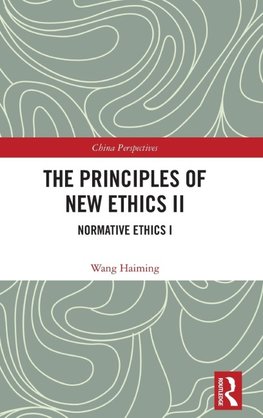 The Principles of New Ethics II