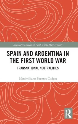 Spain and Argentina in the First World War