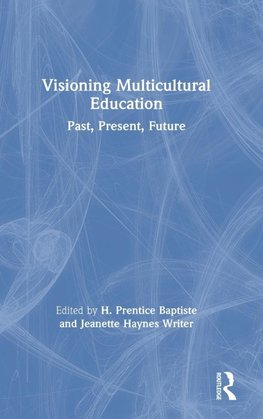Visioning Multicultural Education