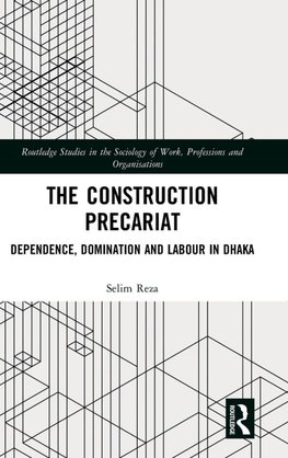 The Construction Precariat