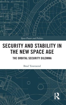 Security and Stability in the New Space Age