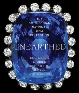The Smithsonian National Gem Collection Unearthed