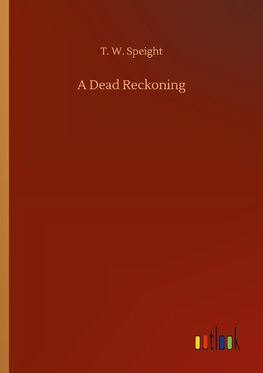 A Dead Reckoning